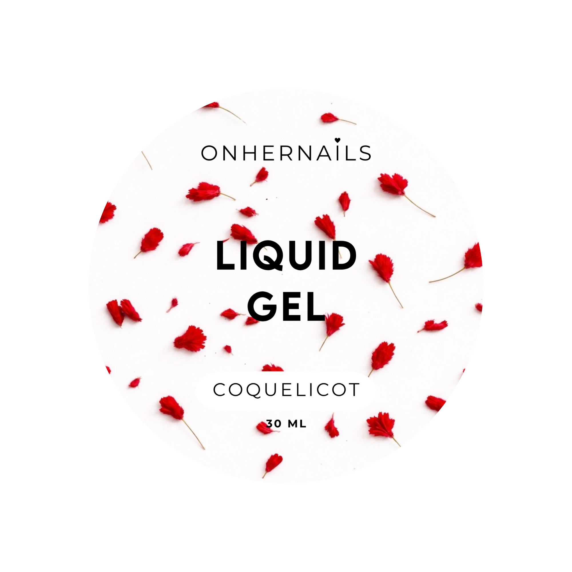ONHERNAILS - Liquid gel Coquelicot (30 ml)