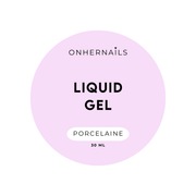 ONHERNAILS - Liquid gel Porcelaine (30 ml)