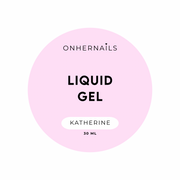 ONHERNAILS - Liquid gel Katherine (30 ml)